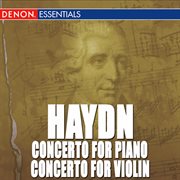 Haydn: double concerto for piano & violin no. 6 - concerto for violin no. 1 cover image