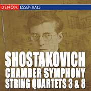 Shostakovich: chamber symphony - string quartets cover image