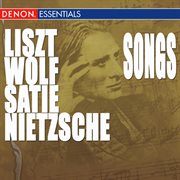 Nietzsche - liszt - wolf - satie - poulenc: songs cover image
