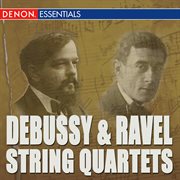 Debussy & ravel: string quartets cover image