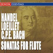Loeillet - handel - c.p.e. bach: flute sonatas - trio sonatas cover image