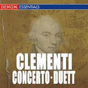 Clementi: concerto for piano & orchestra - duett, op. 14 cover image