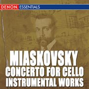 Nikolai mjaskowskij: instrumental works cover image