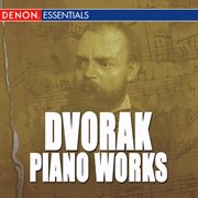 Dvorak: piano works cover image