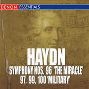 Haydn: symphony nos. 96 'the miracle', 97, 99 & 100 'military' cover image