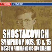 Shostakovich: symphony nos. 10 & 15 cover image