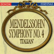Mendelssohn: symphony no. 4 'italian' cover image