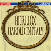 Berlioz: harold in italy cover image