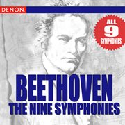 Beethoven: the nine symphonies complete cover image