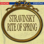 Stravinsky: rite of spring cover image