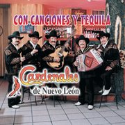 Con canciones y tequila cover image