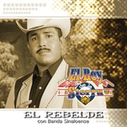 El rebelde (con banda sinaloense) cover image