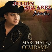 Marchate y olvidame cover image