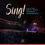 Sing! live at the Getty music worship conference cover image
