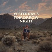Yesterday's tomorrow night cover image