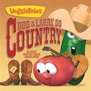 Bob & larry go country cover image