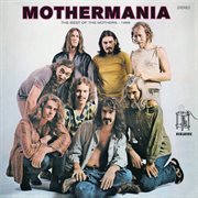 Mothermania: the best of the Mothers cover image