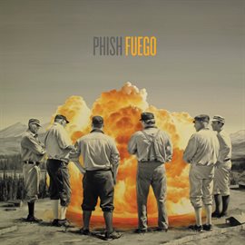 Fuego / Phish Fuego / Phish