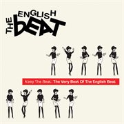 Keep the beat: the very best of the english beat cover image