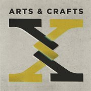 Arts & crafts: x cover image