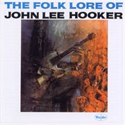 The folk lore of john lee hooker cover image