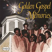 Golden gospel memories cover image