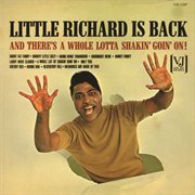 Little richard is back (and there's a whole lotta shakin' goin' on!) cover image