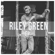 Riley green ep cover image