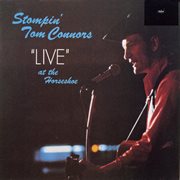Stompin' tom live at the horseshoe cover image