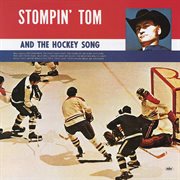 Stompin' tom and the hockey song cover image