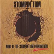 More of the stompin' tom phenomenon cover image