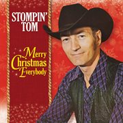 Merry christmas everybody from stompin' tom connors cover image