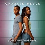 I don't want to be alone cover image