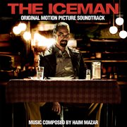 The iceman (original motion picture soundtrack) cover image
