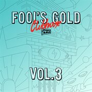Fool's gold clubhouse (vol. 3) cover image