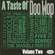 A taste of doo wop, vol. 2 cover image