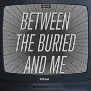 Best of Between the Buried and Me cover image