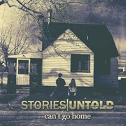Can't go home cover image