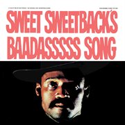 Sweet sweetback's baadasssss song (an opera) cover image