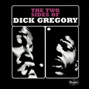 The two sides of dick gregory (live) cover image