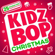 Kidz Bop Christmas! cover image