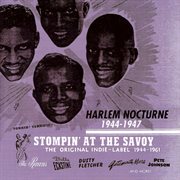 Stompin' at the savoy: harlem nocturne (1944-1947) cover image