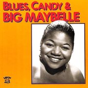 Blues, candy & big maybelle cover image
