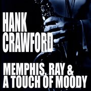 Memphis, ray & a touch of moody cover image