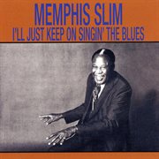 I'll just keep singin' the blues cover image