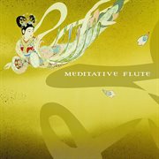 Meditative flute cover image