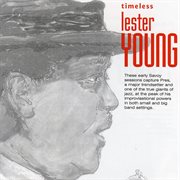Timeless: lester young cover image