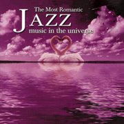 The most romantic jazz music in the universe cover image