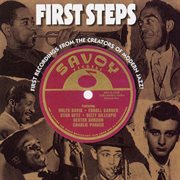 First steps: first recordings from the creators of modern jazz cover image