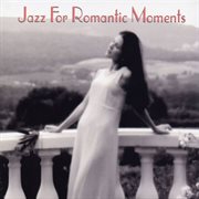 Jazz for romantic moments cover image